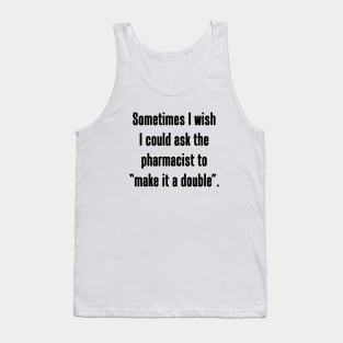 Make It A Double Tank Top